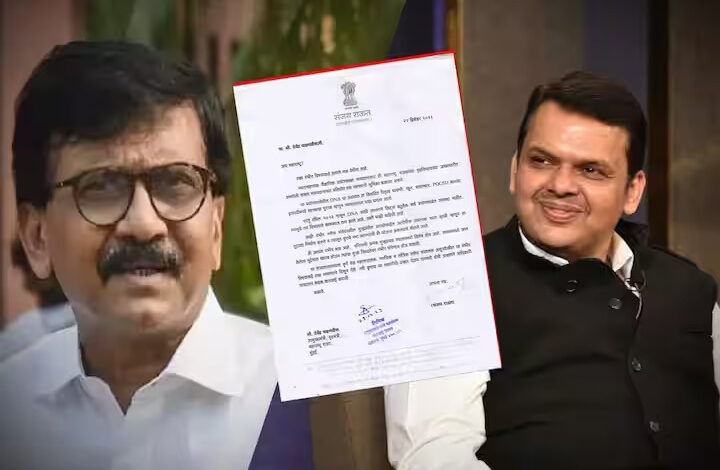 Sanjay Raut send letter Deputy CM