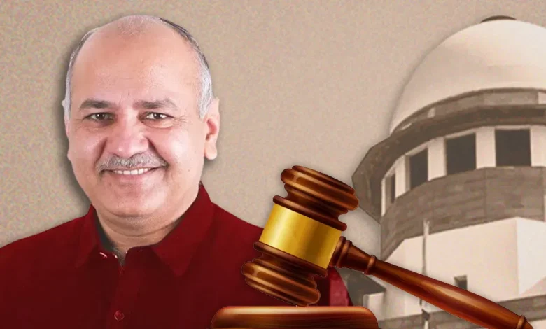 manish sisodia Bail Updates